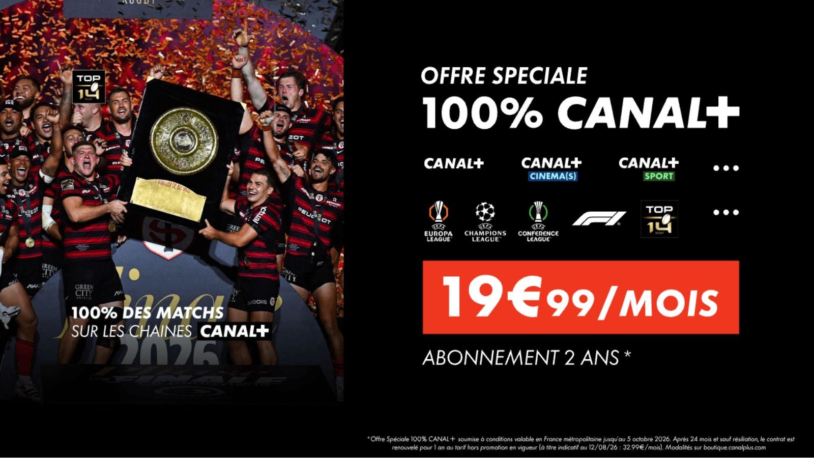 Le choc du TOP 14 approche : profitez de l’Offre Spéciale 100% CANAL+ avant le prochain match du Stade Toulousain