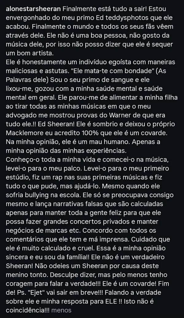 Treta familiar: "Uma pessoa ruim", dispara primo de Ed Sheeran